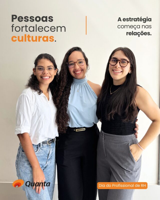 Neste Dia do Profissional de RH, a Quanta reconhece uma área essencial para o fortalecimento da nossa atuação. ✨

O RH conecta pessoas, cultura, lideranças e valores, contribuindo para o desenvolvimento dos talentos, o fortalecimento do clima organizacional e a construção de um ambiente mais colaborativo e alinhado ao que somos.

Na Quanta, valorizamos o trabalho de quem atua diariamente para fazer da cultura uma prática vivida nas relações, nas experiências e no cuidado com cada pessoa. 🧡

Nossa homenagem a todos os profissionais de RH, em especial à equipe da Quanta.

#QuantaConsultoria #DiaDoProfissionalDeRH #RecursosHumanos #PessoasECultura #ClimaOrganizacional #GestãoDePessoas