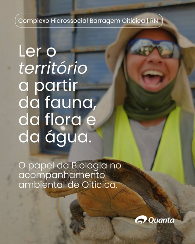🌿 Neste 3 de setembro, Dia do Profissional da Biologia, destacamos a atuação de quem contribui para compreender as transformações ambientais a partir da fauna, da flora, da água e das relações que constituem cada território. No Complexo Hidrossocial Barragem Oiticica, a equipe de Biologia participa desse acompanhamento por meio de ações como manejo da fauna, inventários florestais, planos de reposição florestal e monitoramento da qualidade da água. No semiárido, essas frentes ajudam a reconhecer mudanças ambientais e a orientar decisões ao longo das intervenções no território. Essa atuação se soma a outros campos do conhecimento, reforçando uma leitura interdisciplinar e situada. Leia a matéria completa no site da Quanta. Acesse pelo link na bio e nos storys! #BarragemOiticica #MonitoramentoAmbiental #Oiticica #RioGrandeDoNorte #QuantaConsultoria